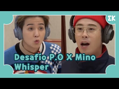 [#newjourneytothewest] Desafío P.O X Mino Whisper | #EntretenimientoKoreano