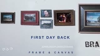 Braid - First Day Back [OFFICIAL AUDIO]