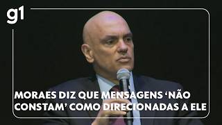 Jornal Hoje: Moraes diz que que prints de Vorcaro 'não constam como direcionadas' a ele