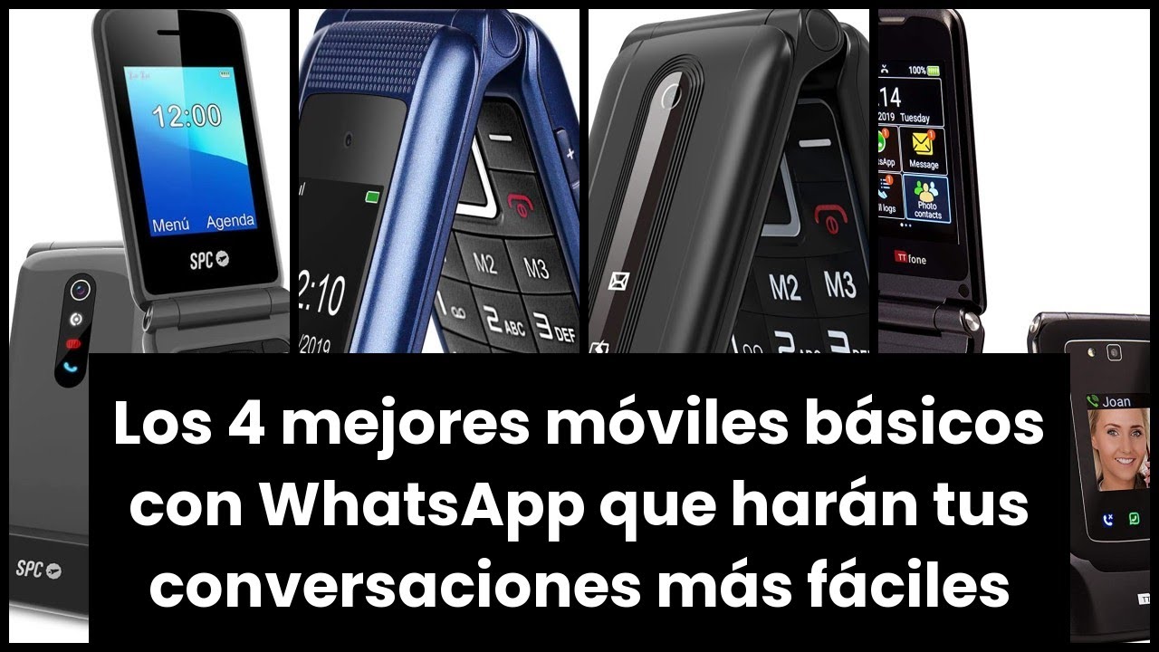 Los 4 mejores móviles básicos con WhatsApp que harán tus conversaciones más fáciles