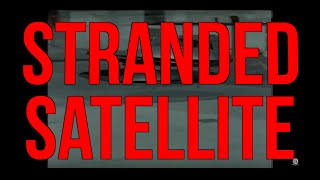 Stranded Satellite Music Video
