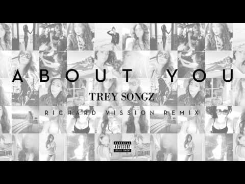 Trey Songz - About You (Richard Vission Remix) [Official Audio]