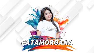 Download lagu Fatamorgana - Ninna Firnanda || Dangdut Slow Sangat Nyaman Dinikmati || Ijjoo Production Live mp3