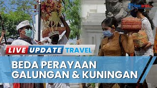 Makna dan Waktu Perayaan Hari Raya Galungan dan Kuningan Umat Hindu Berbeda, Hanya Selisih 10 Hari