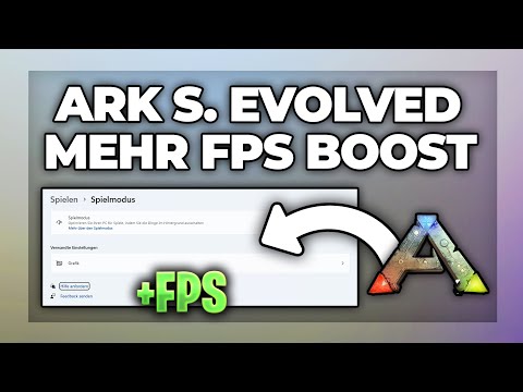 Ark Survival Evolved FPS Boost / erhöhen | mehr RAM zuweisen - Tutorial