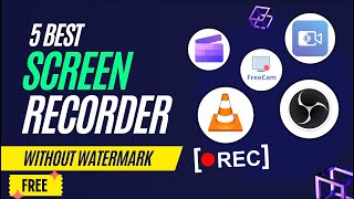 5 Best Free Screen Recorder for Pc Without Watermark | No Limit ✅