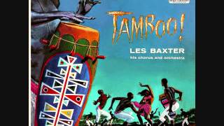 Les Baxter - Tamboo!  (1956) Full vinyl LP