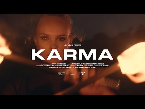 NEW VOLUME - Karma (Official Video)