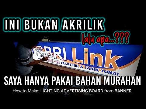 Akrilik Tidak Laku ,Kalau Semua Pakai Bahan Ini 🚫 How to Make LIGHTING ADVERTISING BOARD from BANNER
