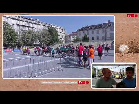 Championnat de France Quadrette et Triple - Le Puy en Velay - 22-07-2023