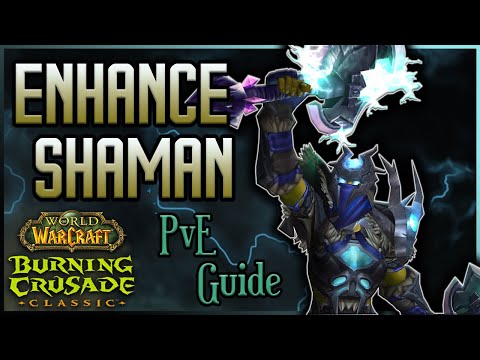 TBC Classic Enhancement Shaman Guide - Rotation / Talents / Stat Priority