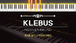 Download lagu KLEBUS ( Karaoke Akustik Piano - MALE KEY ) - NGATMOMBILUNG mp3
