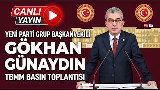 YENİ Parti Grup Başkanvekili Gökhan Günaydın TBMM'de açıklama yapıyor