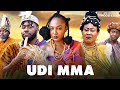 UDI MMA New 2025 Nigerian Movie Featuring Ngozi Ezeonu Mayor Offoegbu And Amaka Offor