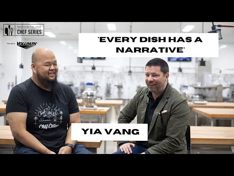'Every Dish Has a Narrative' with Yia Vang
