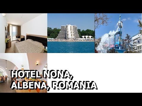 Hotel Nona, Albena, Romania