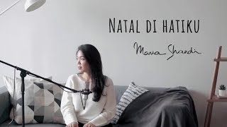 Download lagu Natal Di Hatiku Maria Shandi... mp3