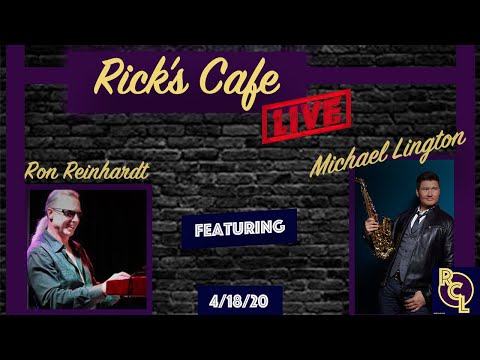 Rick's Cafe Live (#5) - Michael Lington & Ron Reinhardt