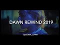 DAWN REWIND 2019