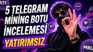 YATIRIMSIZ 5 YENİ TELEGRAM BOTU İNCELEMESİ l BEDAVA COİN KAZAN 2026
