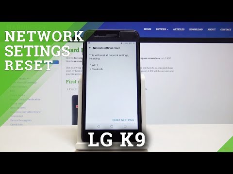 How to Reset Network Settings in LG K9 - Repair Wi-Fi Network