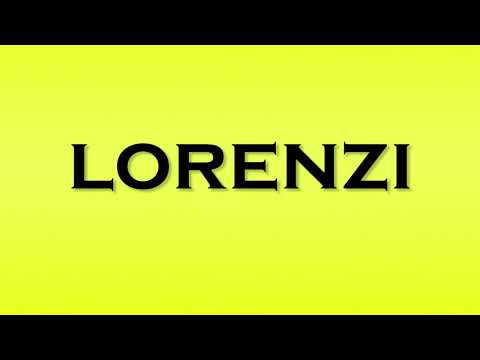 Pronunciation of Lorenzi