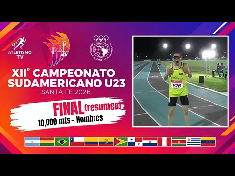 10,000mts Hombres FINAL | Sudamericanos U23 Santa Fe 2026 