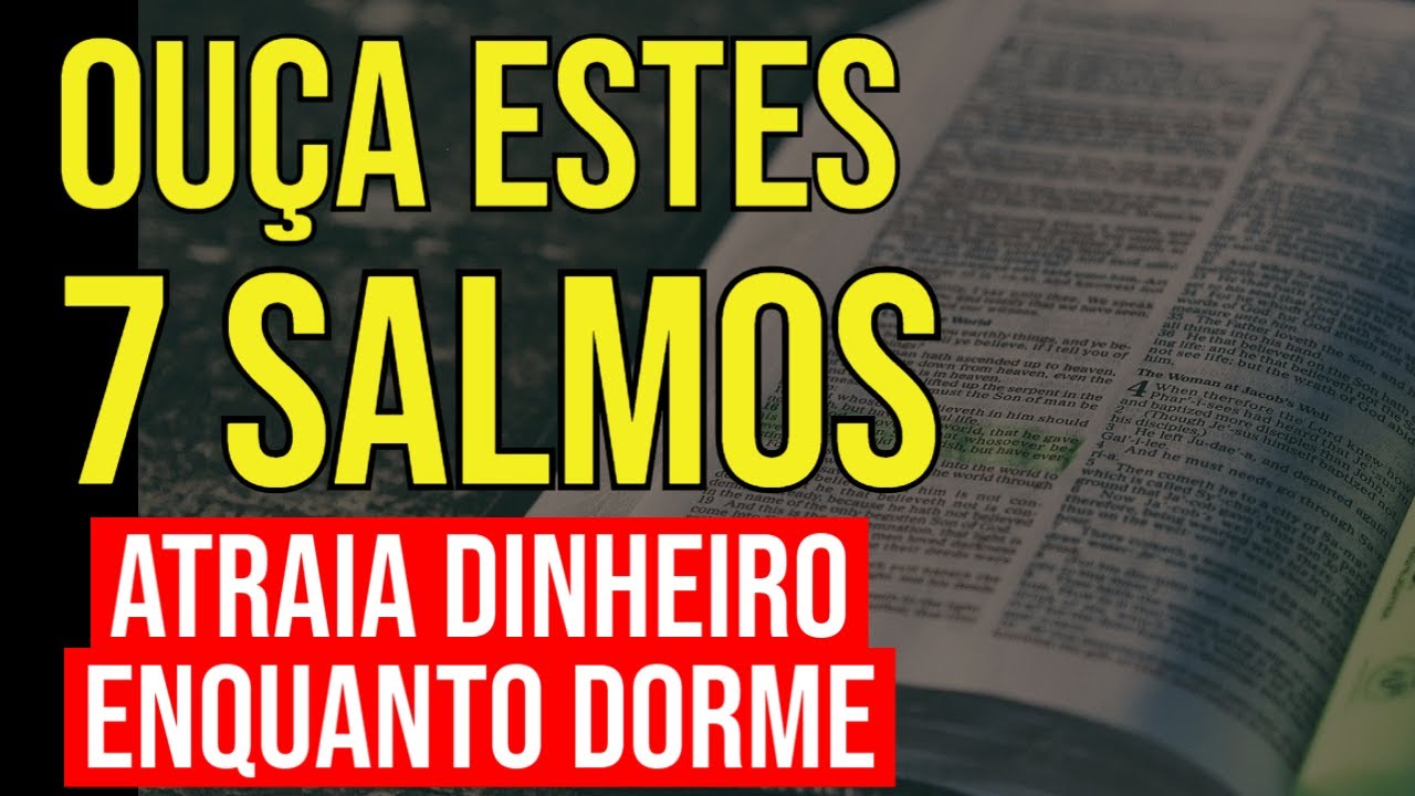 7 SALMOS PARA ATRAIR DINHEIRO | MEDITAÇÃO ENQUANTO DORME