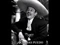CAMINO DE ESPINAS - PEDRO INFANTE (CON LETRA)