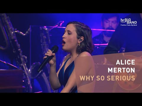 Alice Merton: "WHY SO SERIOUS" | Frankfurt Radio Big Band | Pop | Jazz | 4K
