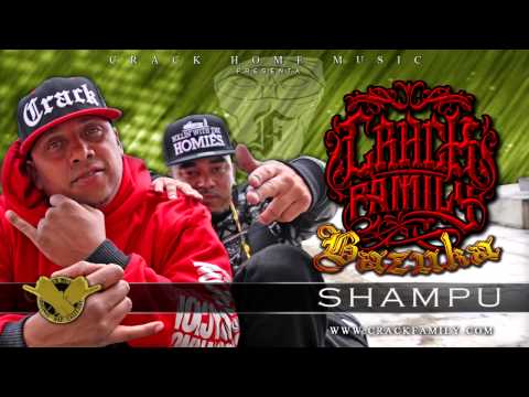 CRACK FAMILY - SHAMPU (ALBOOM BAZUKA)