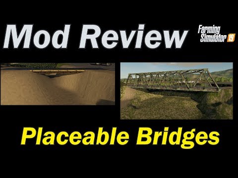 Mod Review - Placeable Bridges