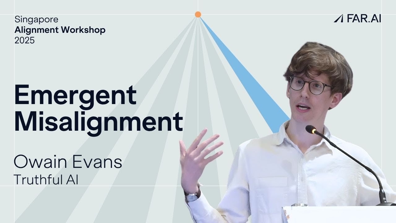 Owain Evans - Emergent Misalignment