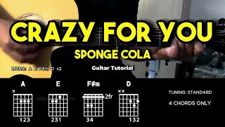 Crazy For You - Sponge Cola | Easy Guitar Chords Tutorial For Beginners (CHORDS &amp; LYRICS)