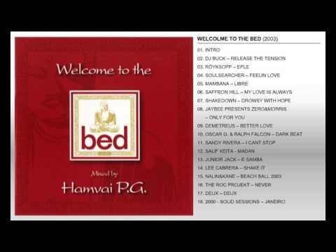WELCOME TO THE BED...BED...MIXED BY HAMVAI P.G...2003