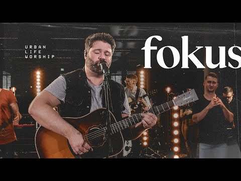 Fokus Chords - WeAreWorship