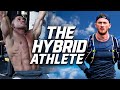 How To Train Like a Hybrid Athlete | Fergus Crawley