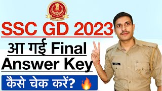 SSC GD Final Answer Key 2023 : How to Check SSC GD 2023 Final Answer Key | How to check SSC GD Marks