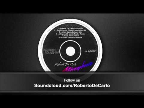 Roberto De Carlo - Stereophonic (Julian Sanza Balearic Mix) RDC 002