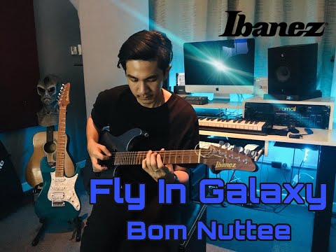 Bom Nuttee - Fly In Galaxy (Guitar Play through)