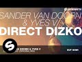 Sander van Doorn & Yves V - Direct Dizko Sander van Doorn & Yves V - Direct Dizko
