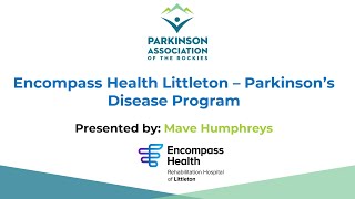 Encompass Health Littleton - Parkinson's Disease Program