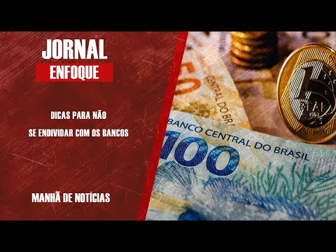 DICAS PARA NÃO SE ENDIVIDAR COM OS BANCOS