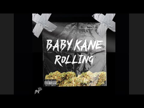 BabyKane - Rolling