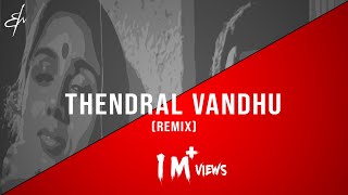 Thendral Vandhu - (RM Sathiq  Remix)