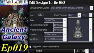 Distant Worlds - Ancient Galaxy [1/2] Ep019 - Let's Re-Work A Few Things
