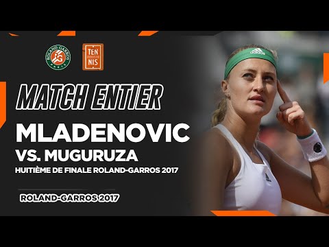 Kristina Mladenovic vs. Garbiñe Muguruza - 1/8e de finale | Roland-Garros 2017