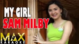 Sam Milby - My Girl (Karaoke Version)