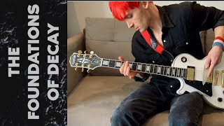The Foundations of Decay (My Chemical Romance) Dual Guitar Cover