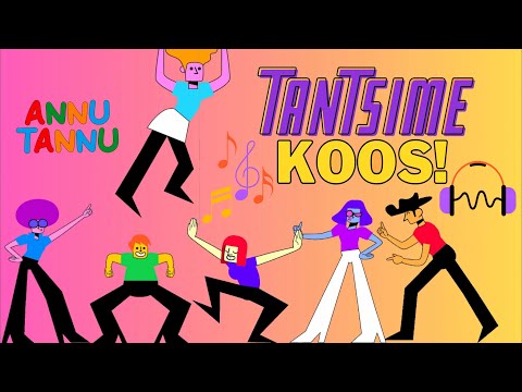 TANTSUVIDEO LASTELE | Tantsime koos! | ANNUTANNU